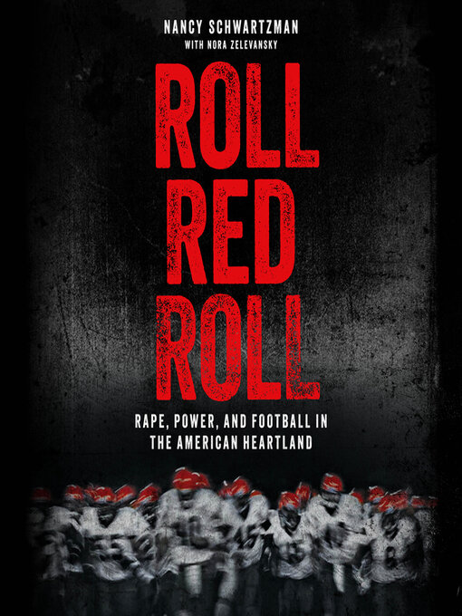 Title details for Roll Red Roll by Nancy Schwartzman - Available